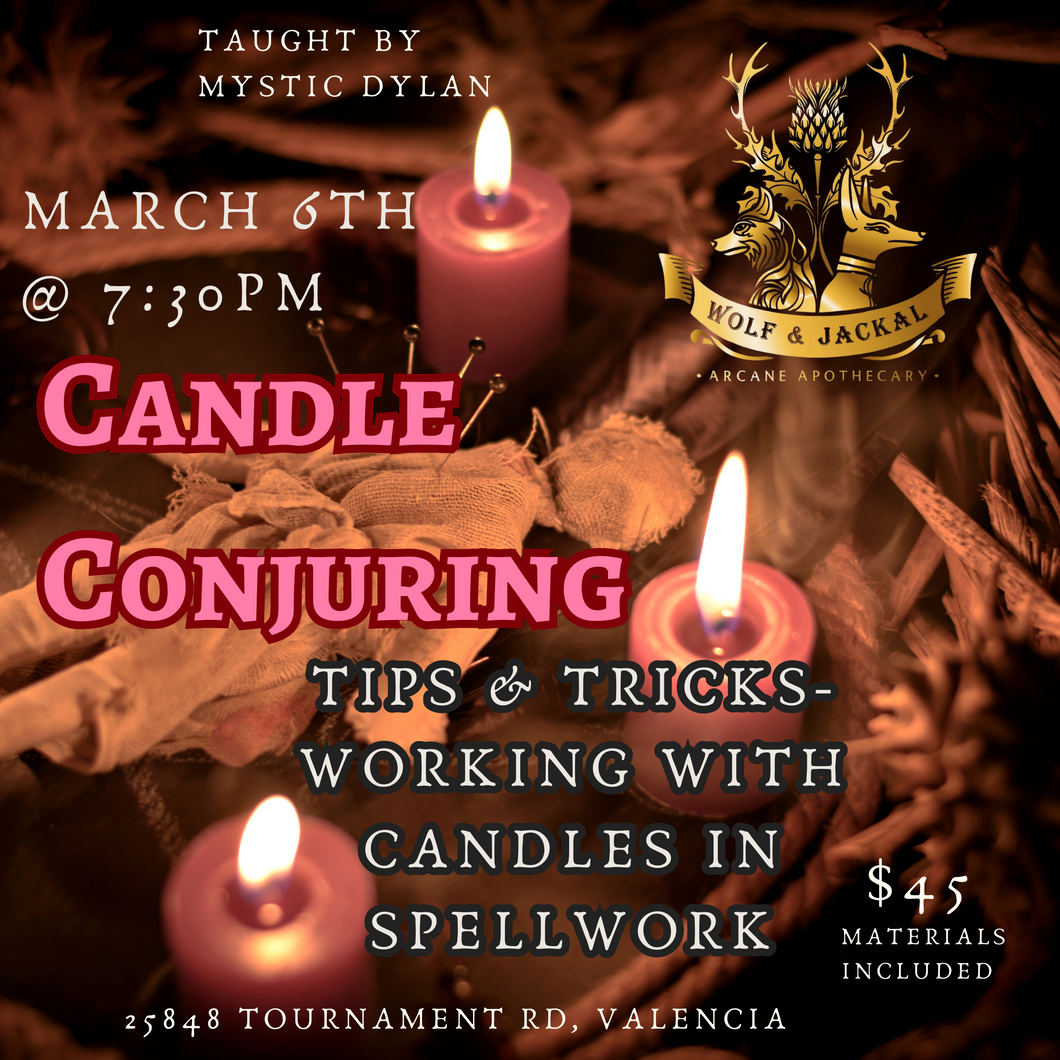 Candle Conjuring: Candle Magic Class