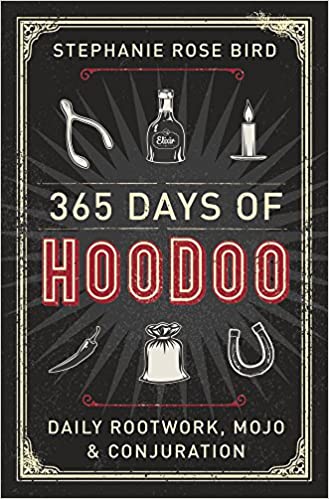 365 Days Of Hoodoo