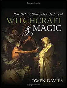 The Oxford Witchcraft And Magic