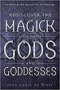 Rediscover The Magick Of The Gods & Goddess