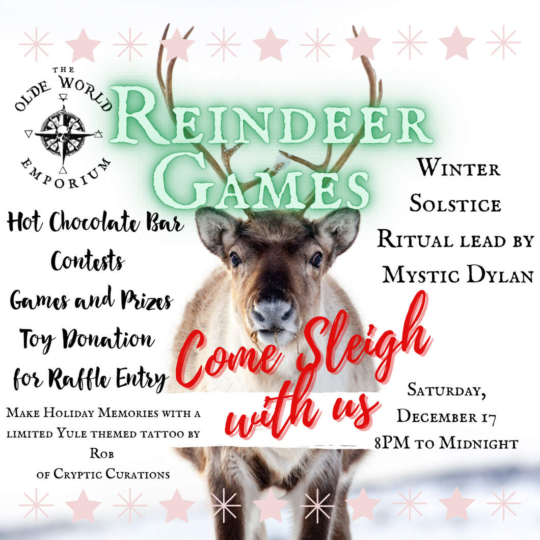 Reindeer Games- Yule Event